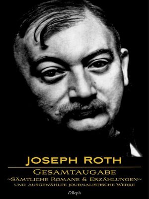 cover image of Joseph Roth: Gesamtausgabe